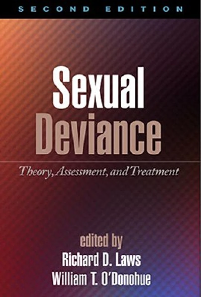 Sexual Deviance, Second Edition