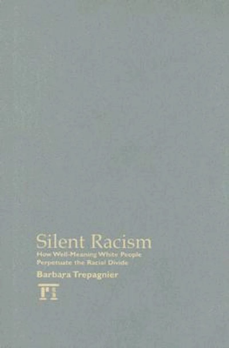Silent Racism