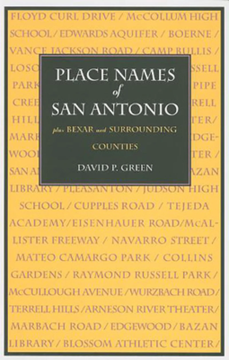 Place Names of San Antonio