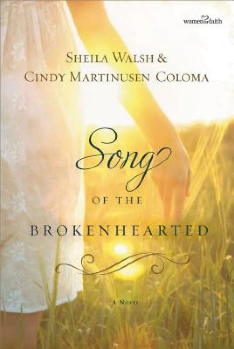 A Song of the Brokenhearted