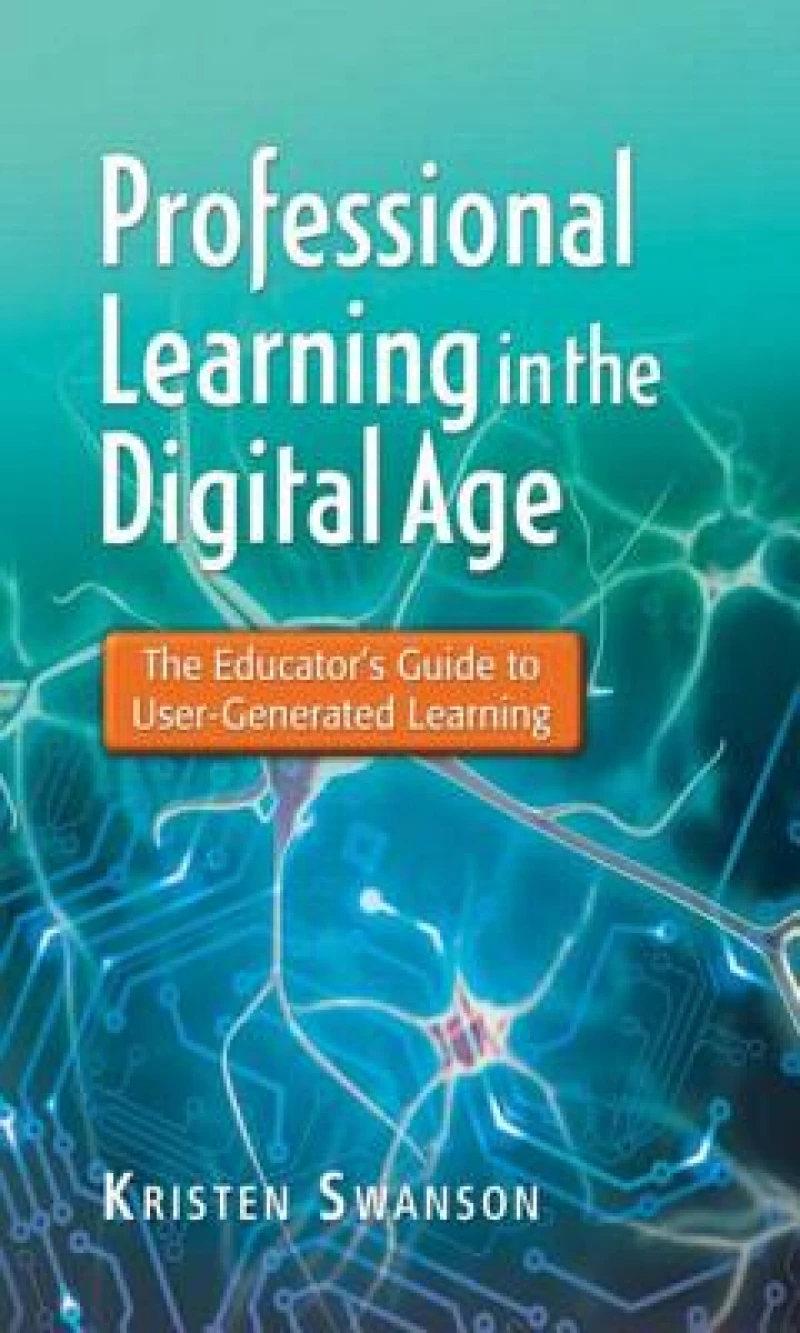 Professional Learning in the Digital Age