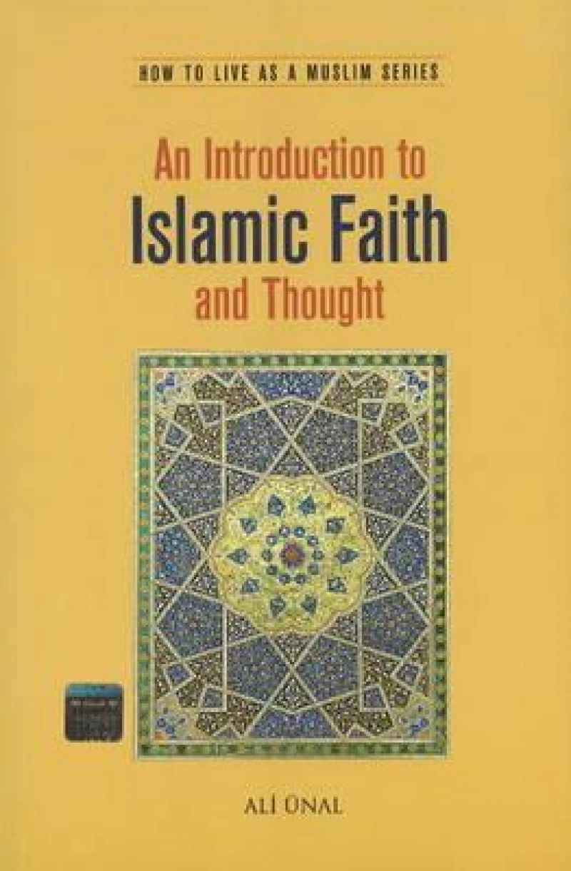 Introduction to Islamic Faith & Thought