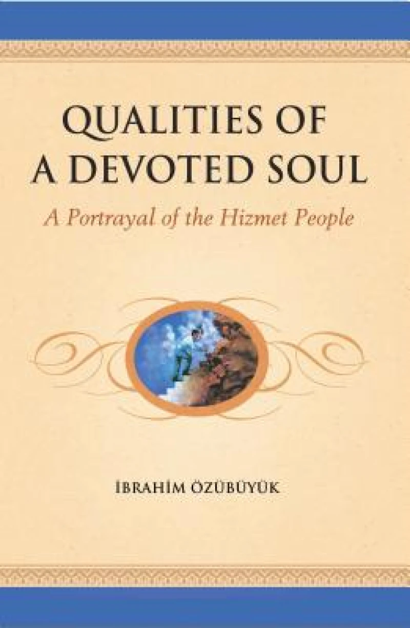 Qualities of a Devoted Soul