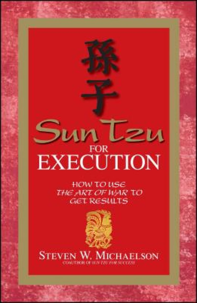 Sun Tzu For Execution