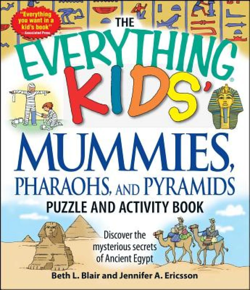 The Everything Kids'' Mummies, Pharaohs, and Pyramids Puzzle and Activity Book
