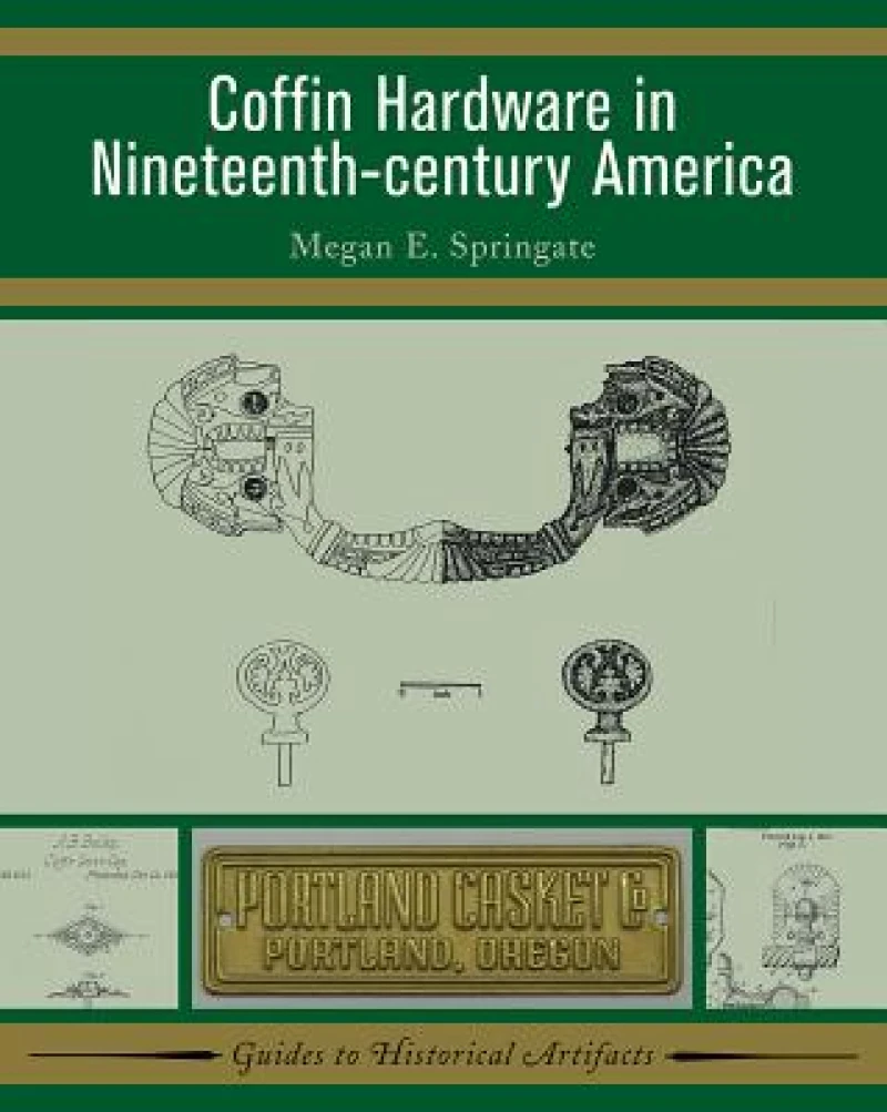 Coffin Hardware in Nineteenth-century America