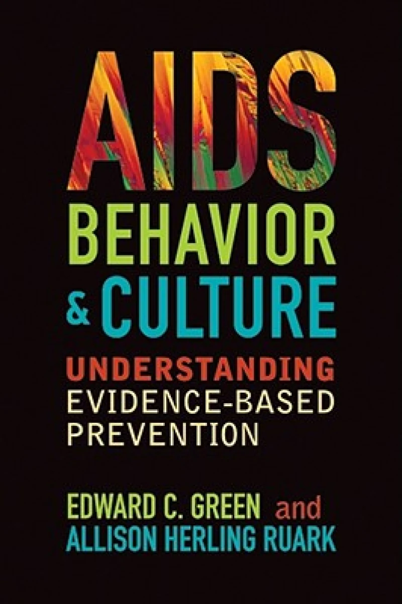 AIDS, Behavior, and Culture