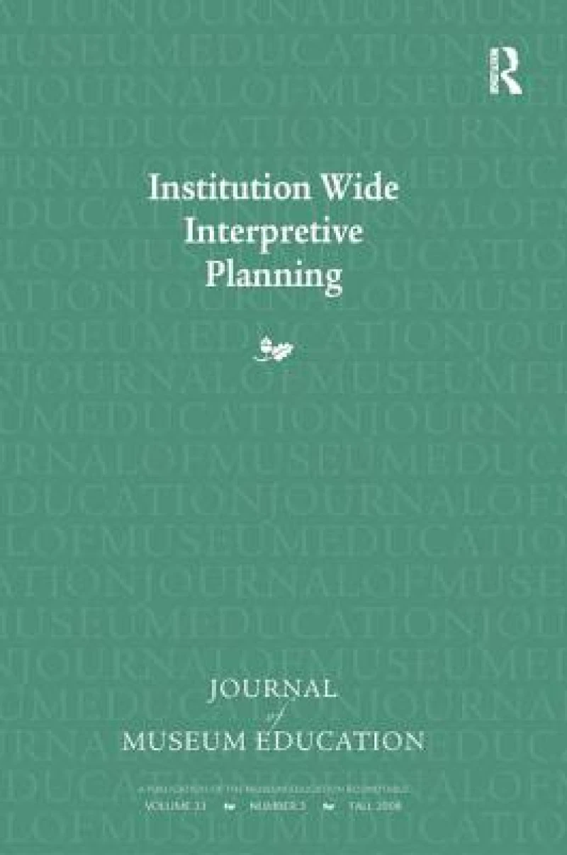 Institution Wide Interpretive Planning