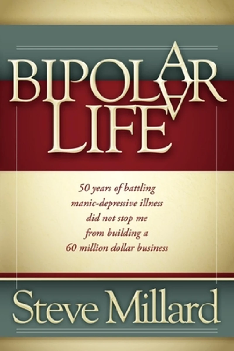 A Bipolar Life