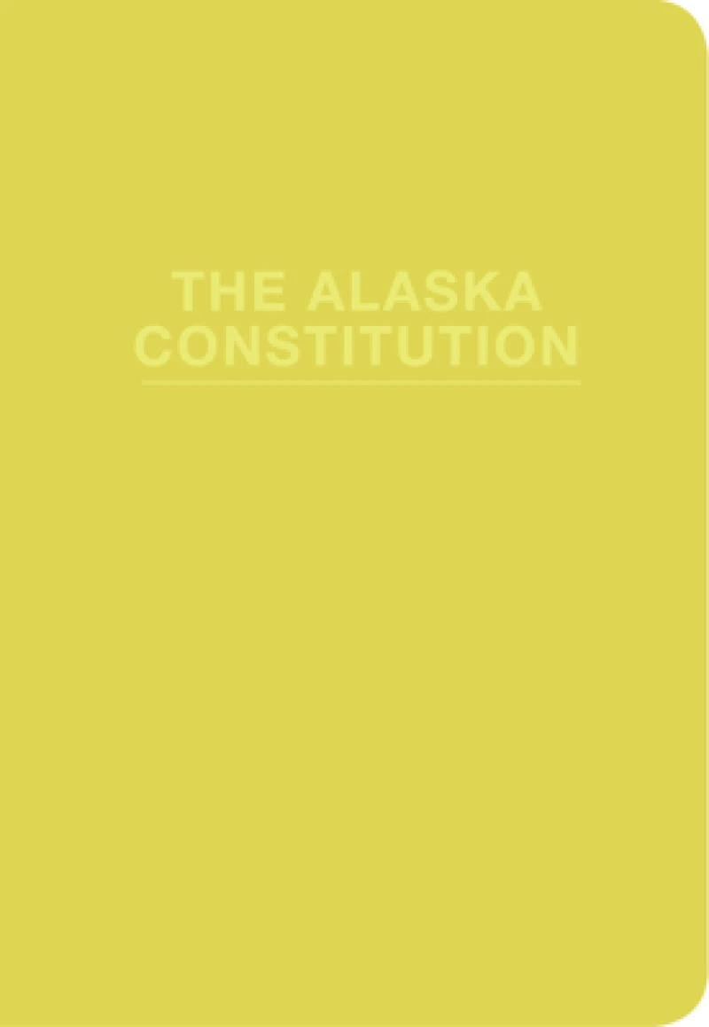 The Alaska Constitution