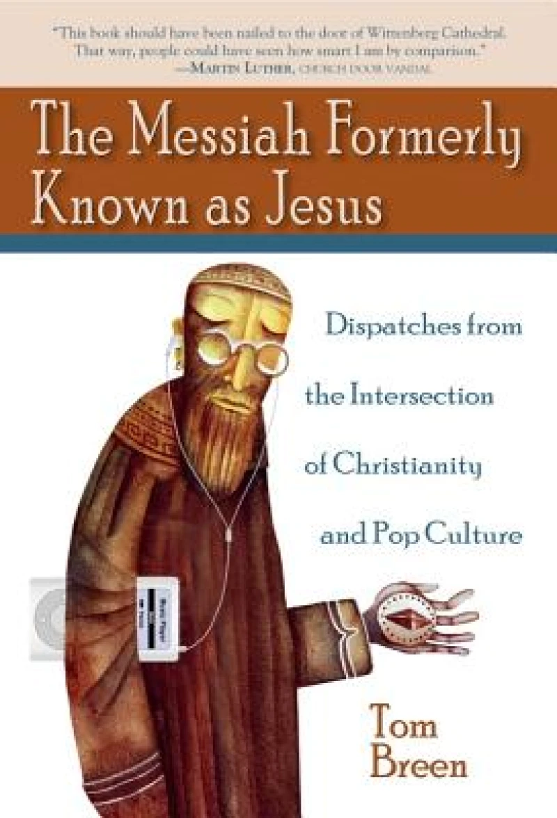 The Messiah Formerly Known As Jesus