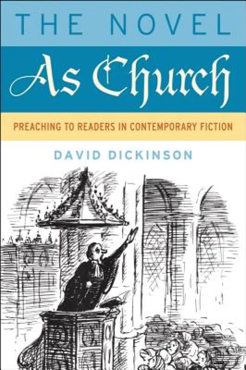 The Novel As Church