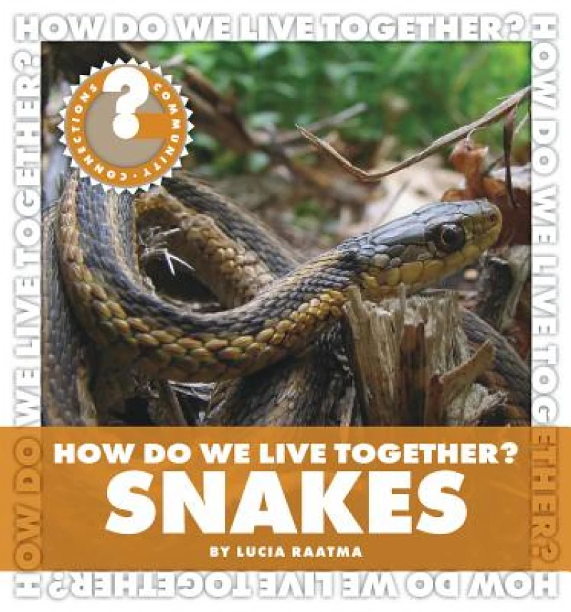 How Do We Live Together? Snakes