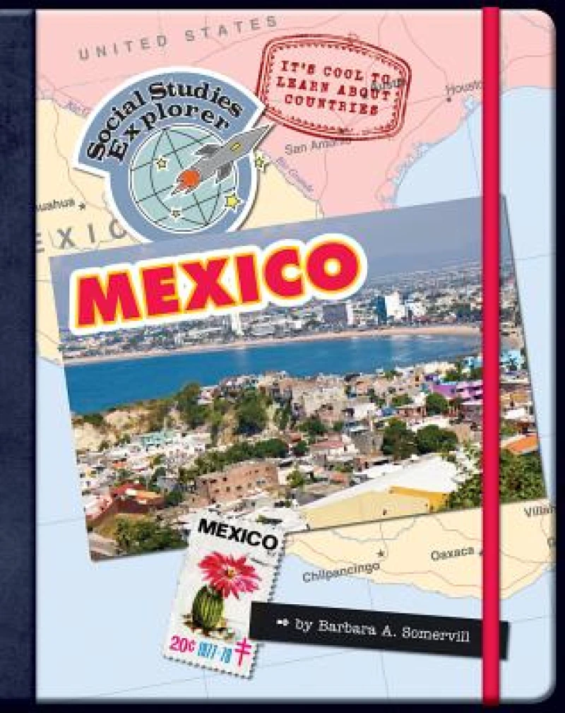 It''s Cool to Learn About Countries: Mexico