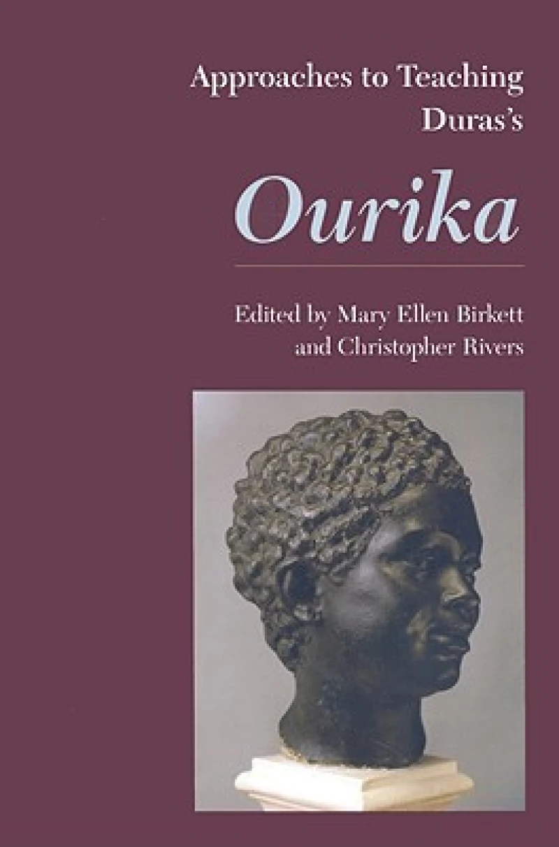 Approaches to Teaching Duras''s Ourika