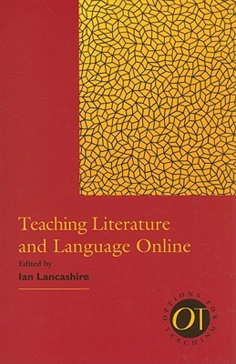Teaching Literature and Language Online