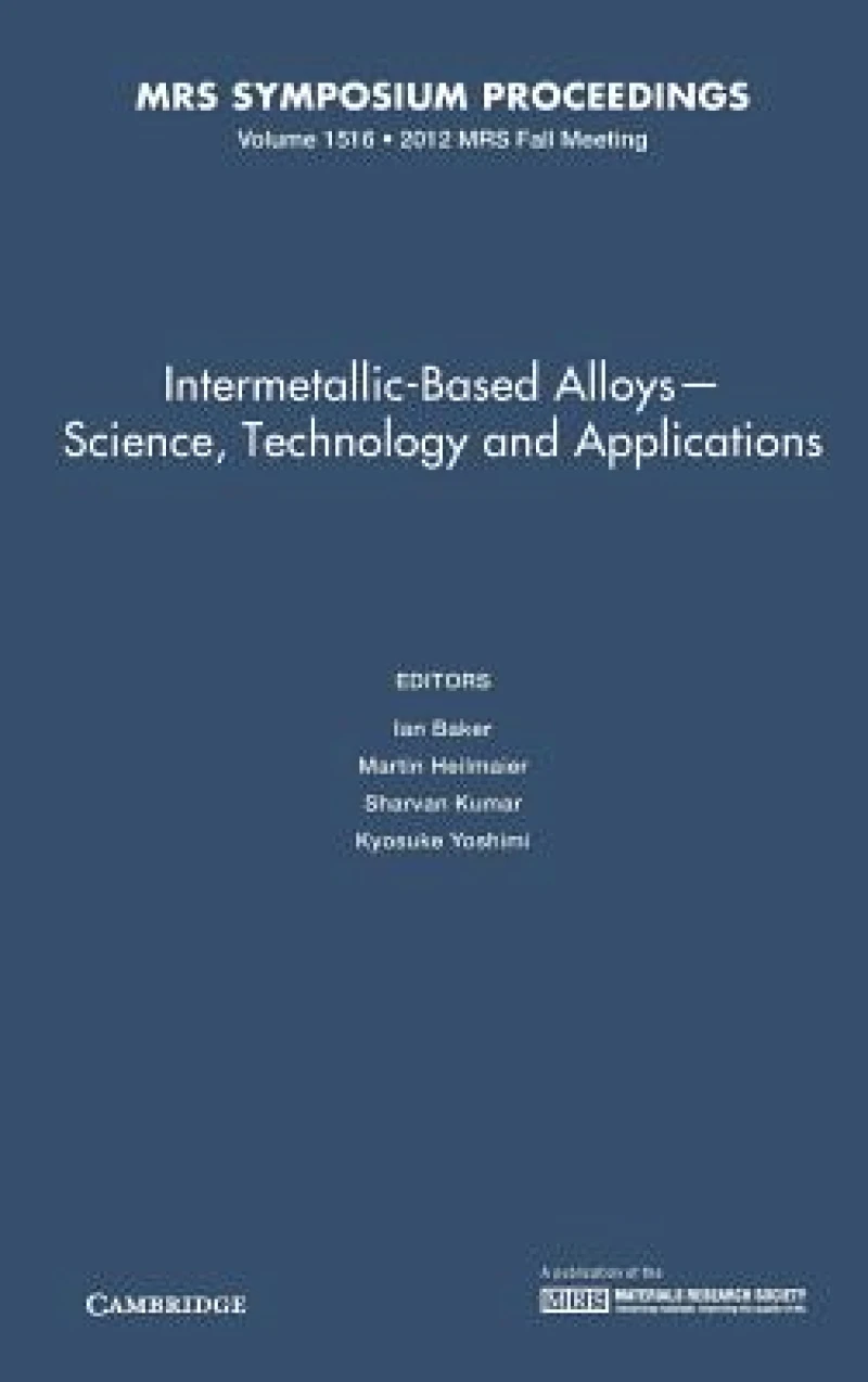 Intermetallic-Based Alloys - Science, Technology and Applications