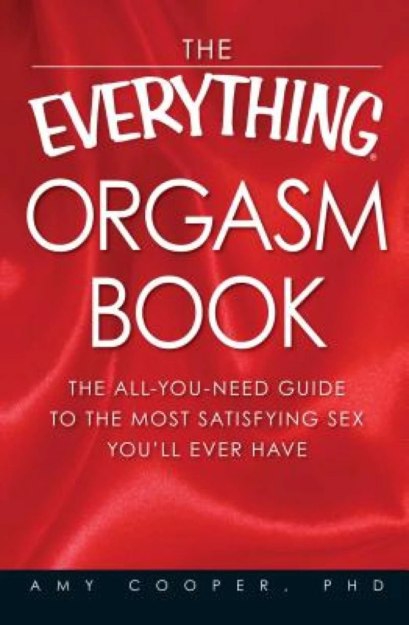 The "Everything" Orgasm Book