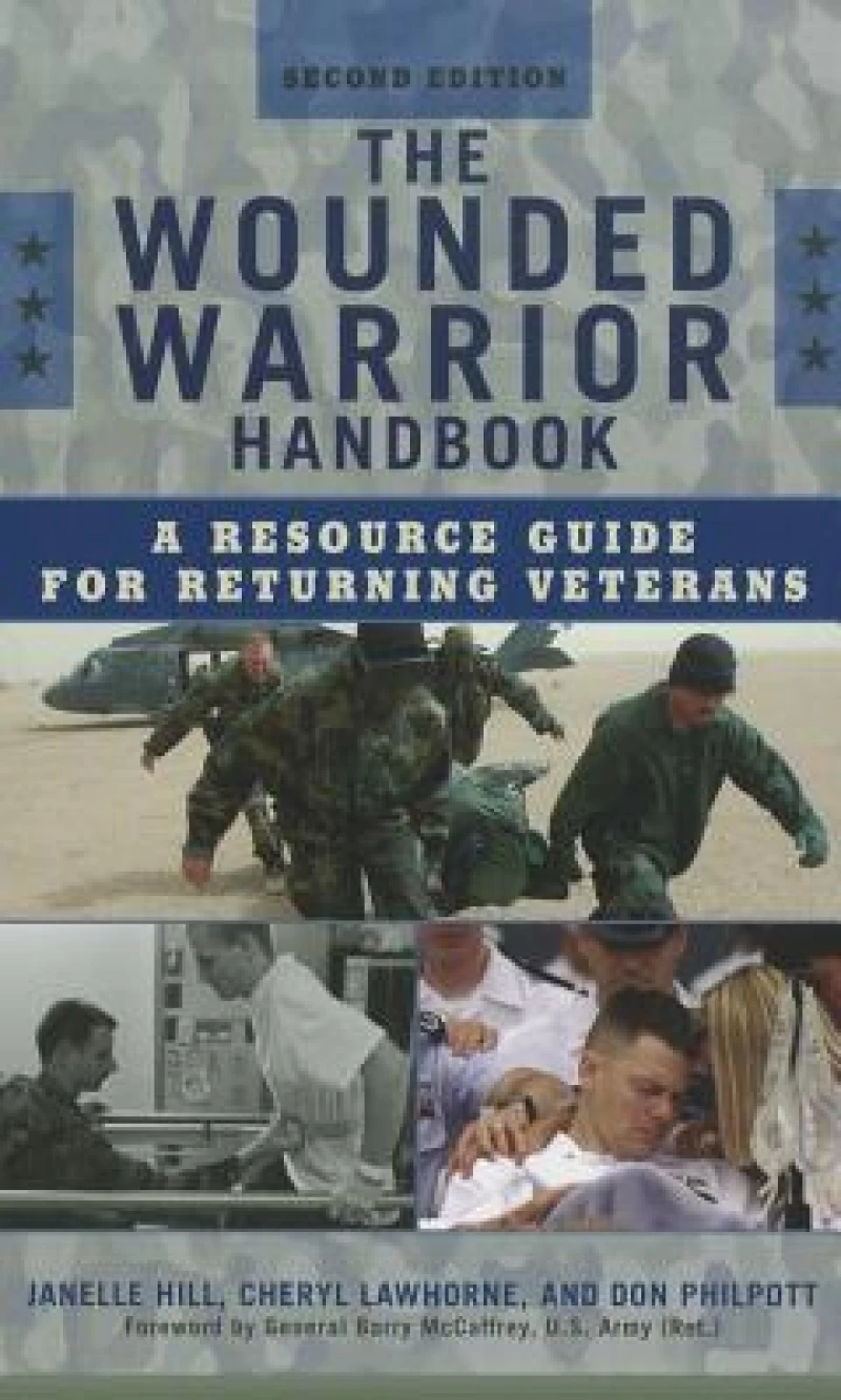 Wounded Warrior Handbook