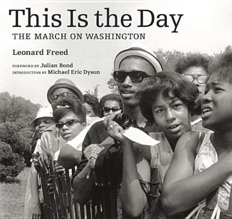 This is the Day – The March on Washington