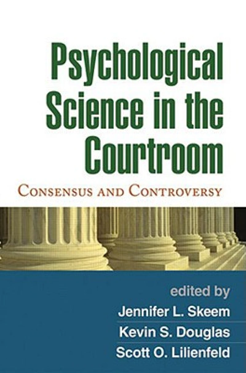 Psychological Science in the Courtroom