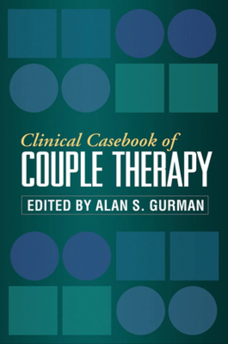 Clinical Casebook of Couple Therapy