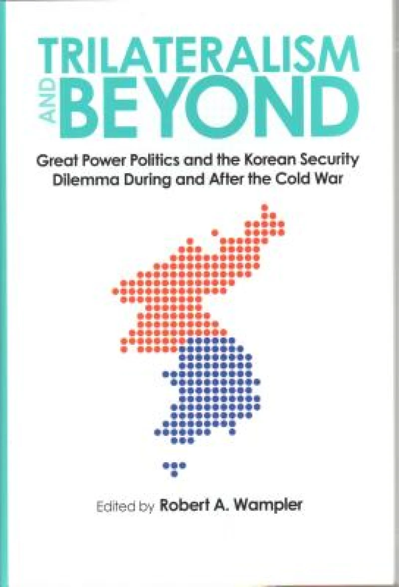 Trilateralism and Beyond