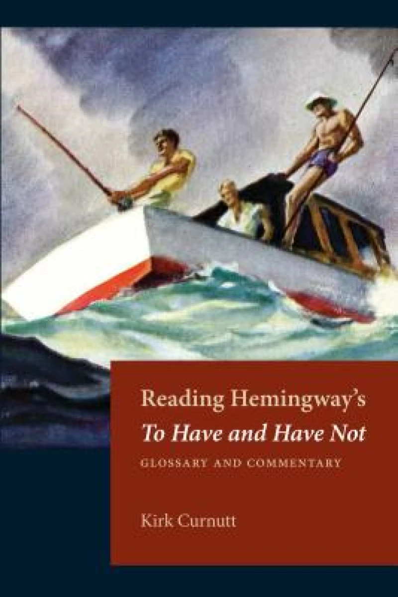 Reading Hemingway''s to Have and Have not