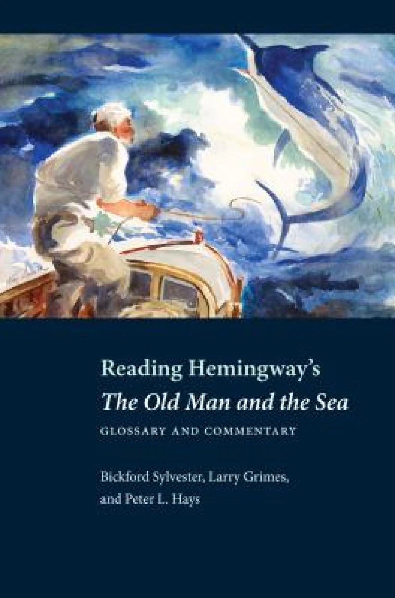 Reading Hemingway''s the Old Man and the Sea