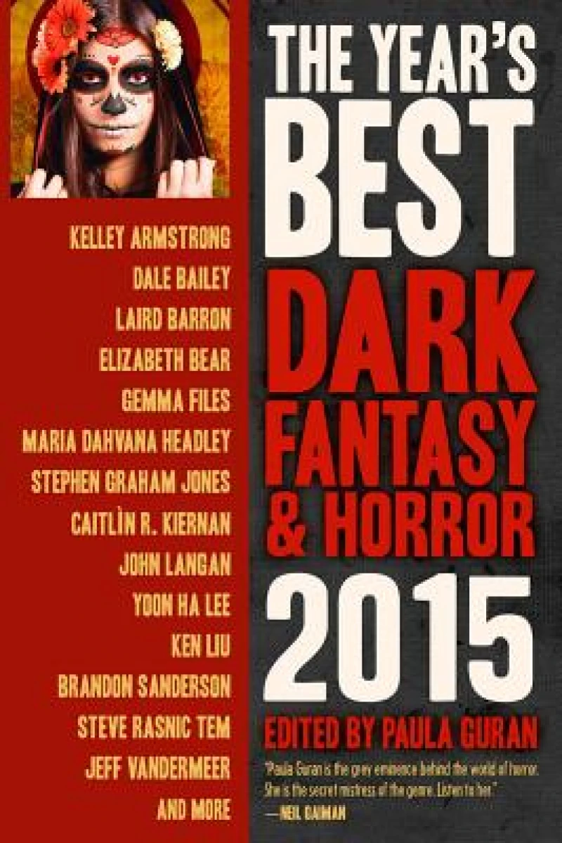 The Year's Best Dark Fantasy & Horror 2015 Edition