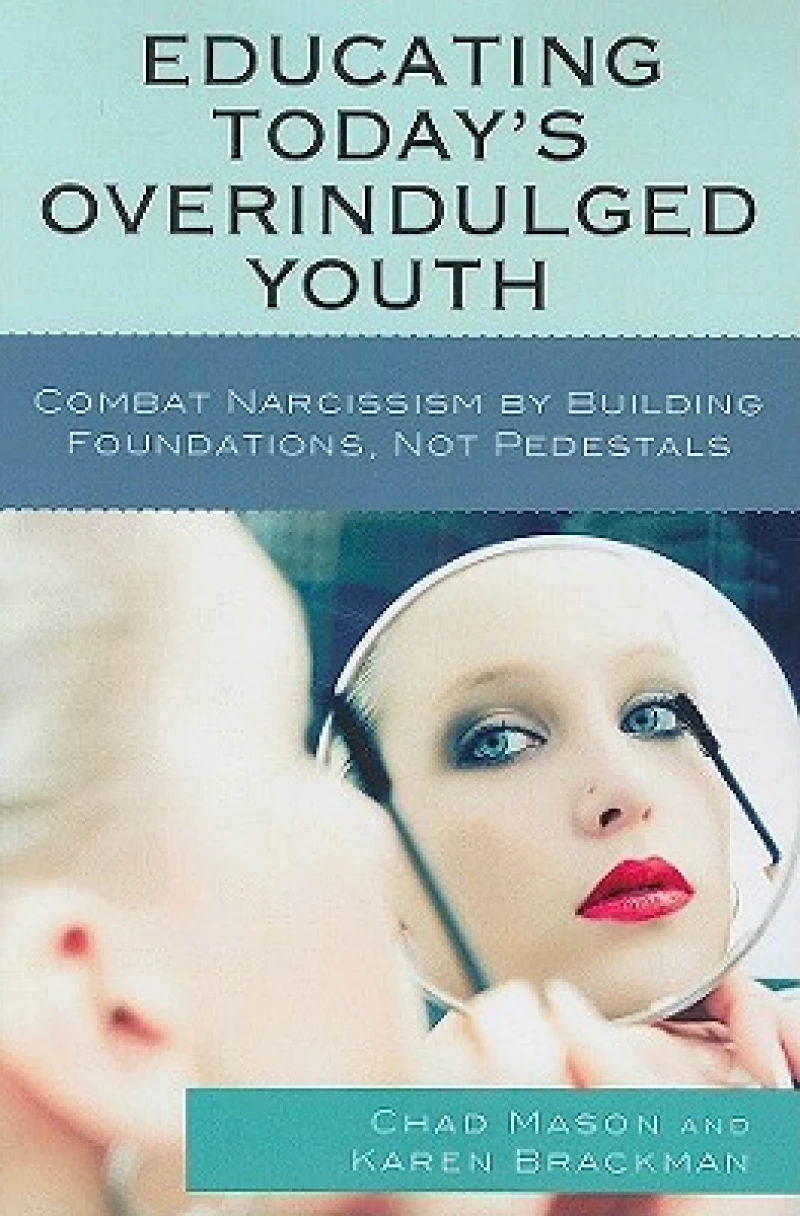 Educating Today's Overindulged Youth