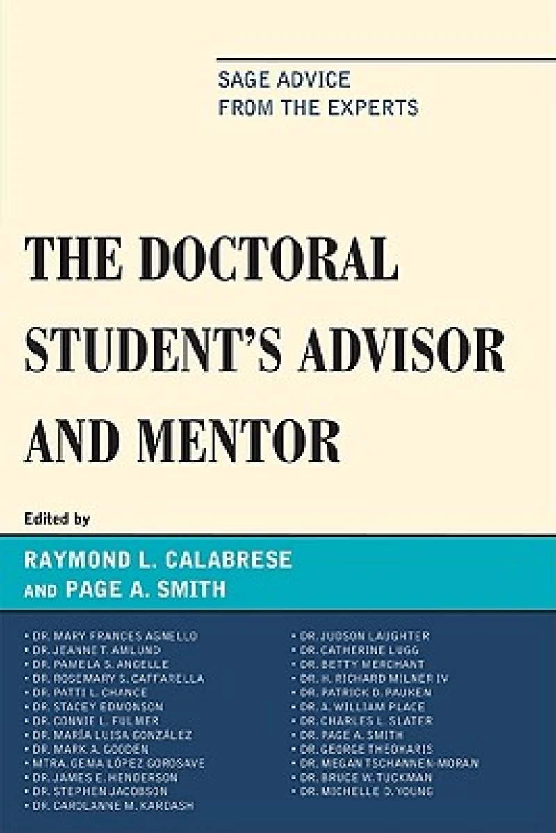 The Doctoral StudentOs Advisor and Mentor