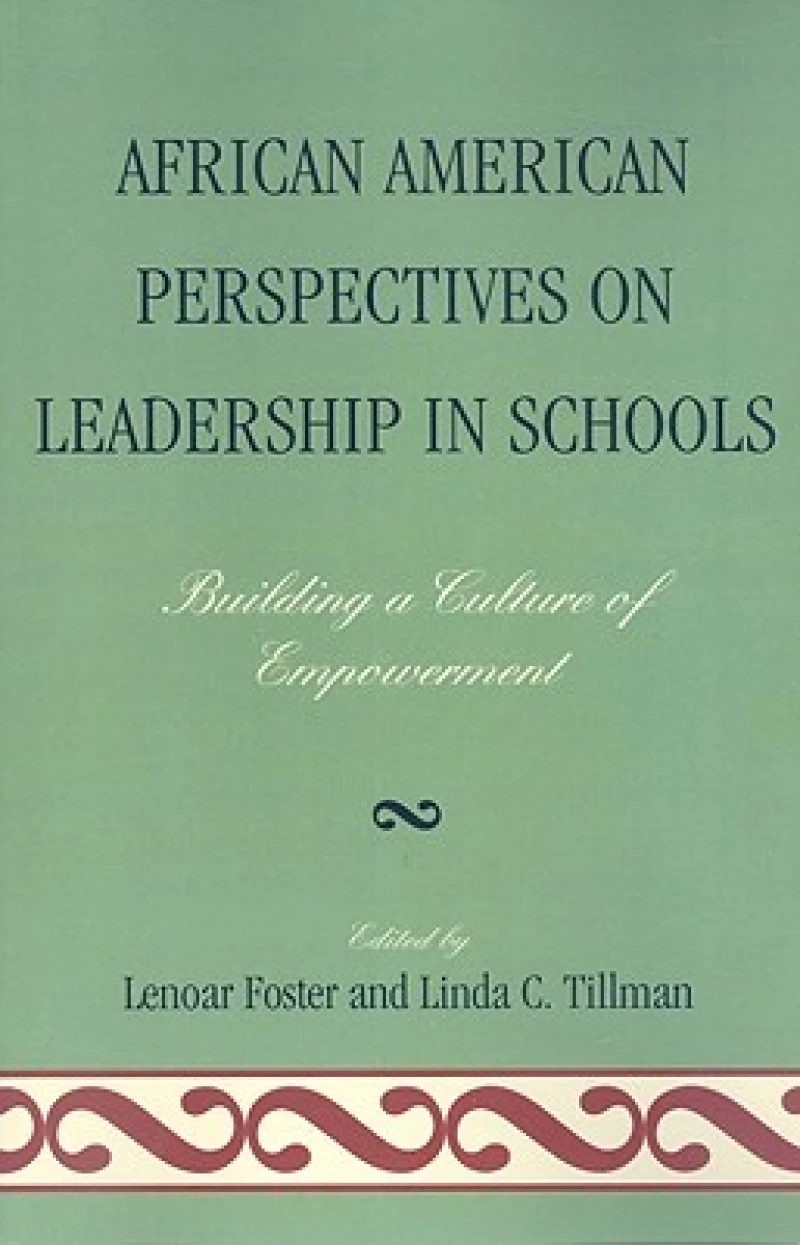 African American Perspectives on Leadership in Schools