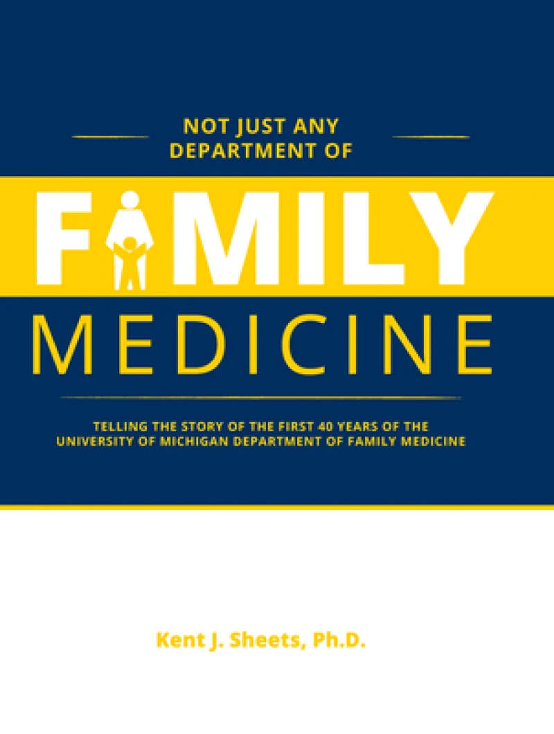 Not Just Any Department of Family Medicine