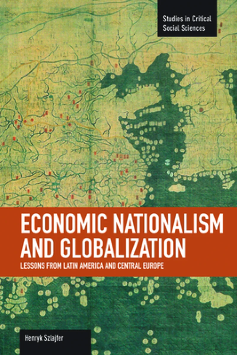 Economic Nationalism and Globalization