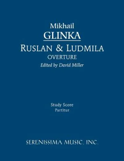Ruslan and Ludmila Overture
