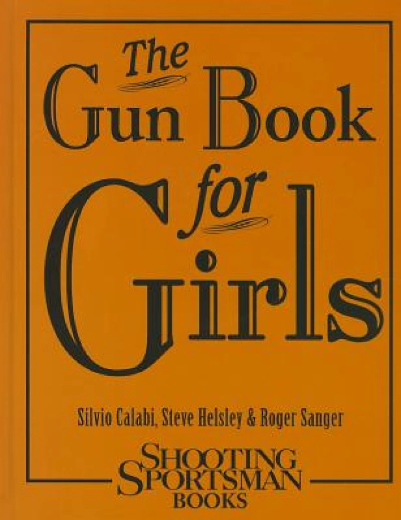 The Gun Book for Girls