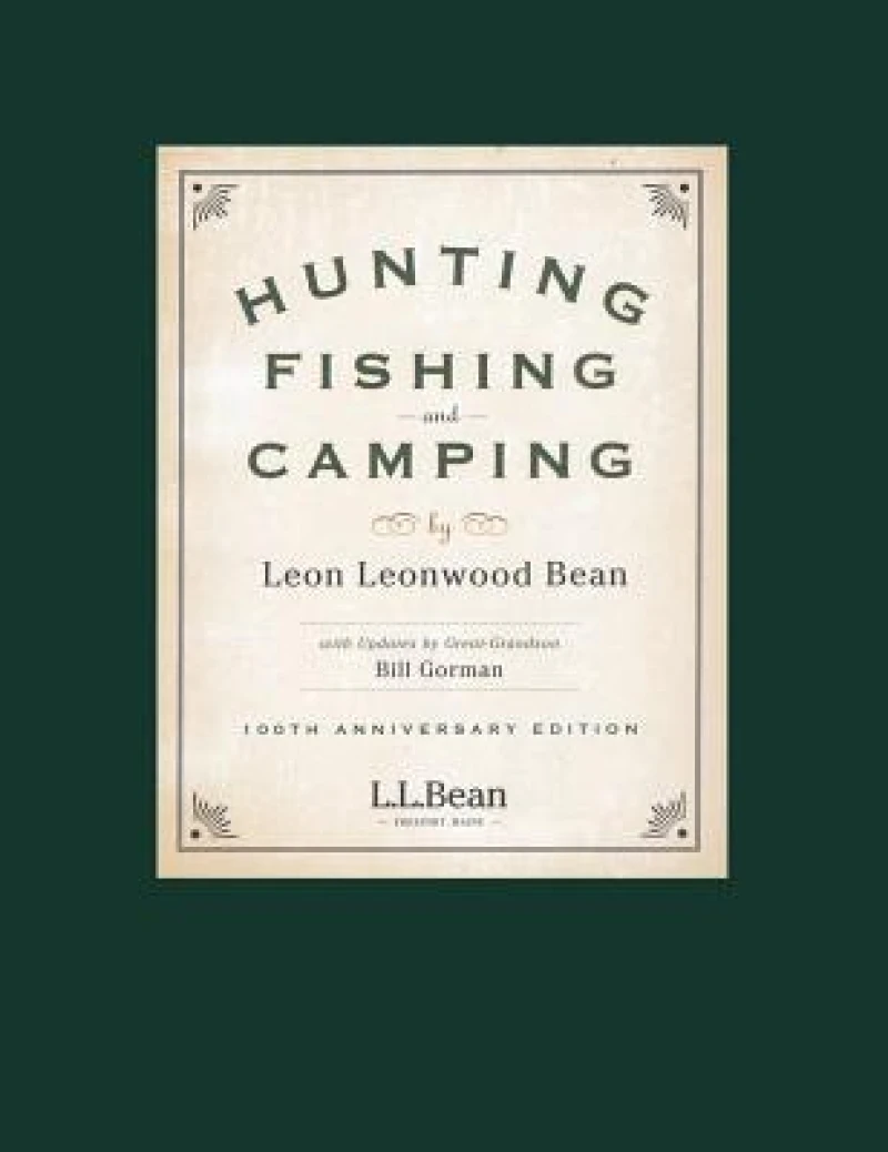 Hunting, Fishing, and Camping