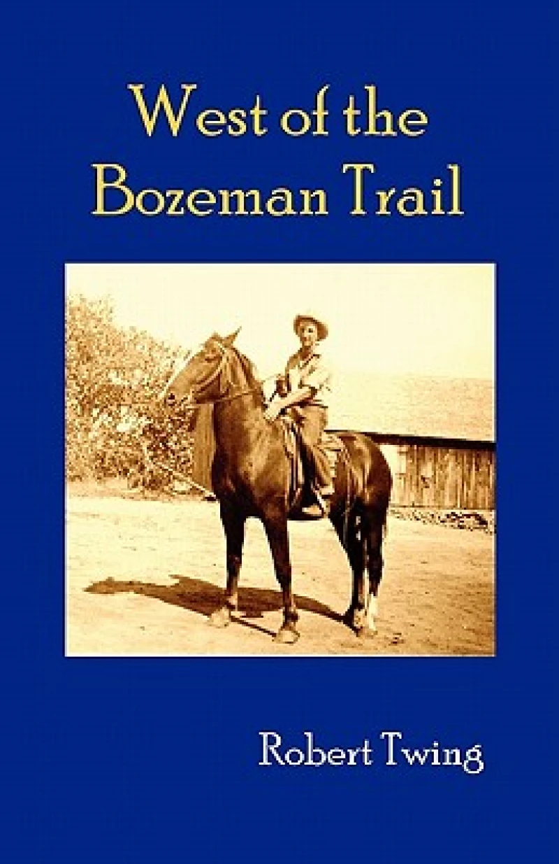 West of Bozeman Trail