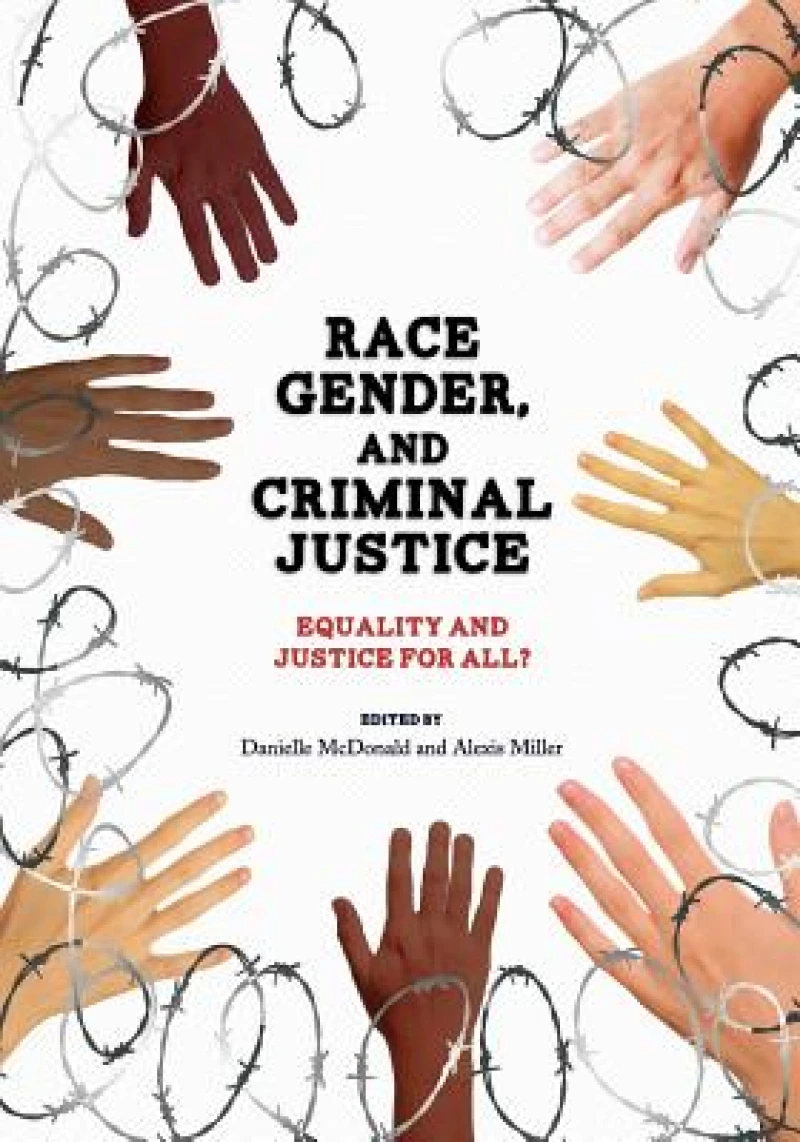 Race, Gender, and Criminal Justice