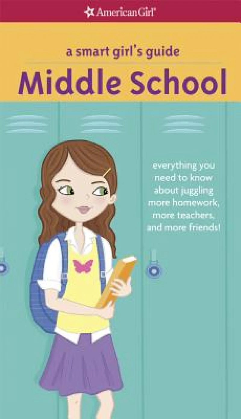 A Smart Girl''s Guide: Middle School