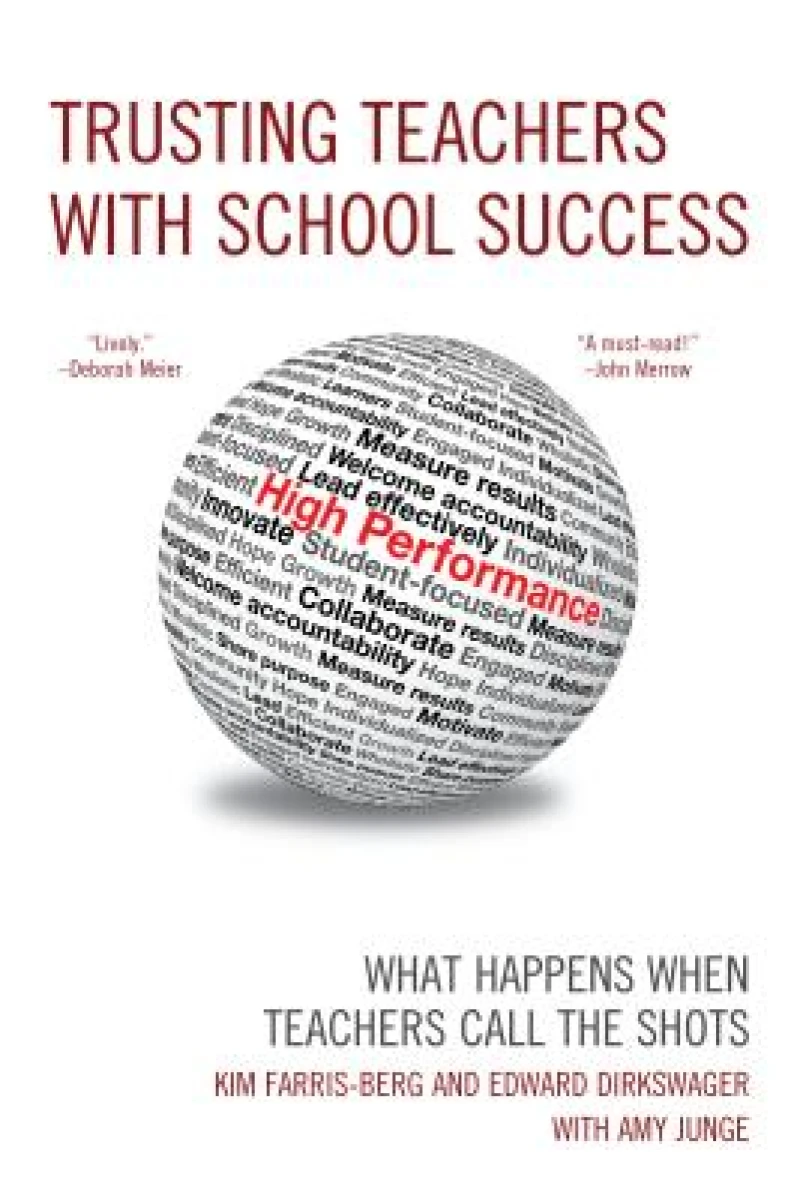 Trusting Teachers with School Success