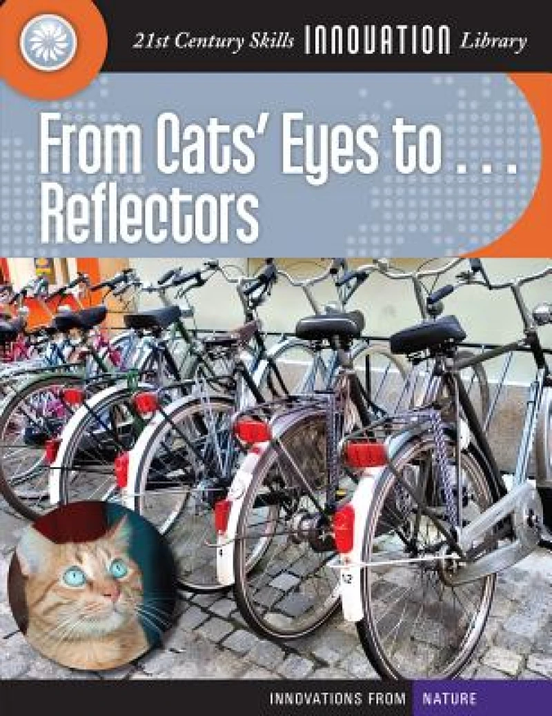From Cats'' Eyes to... Reflectors