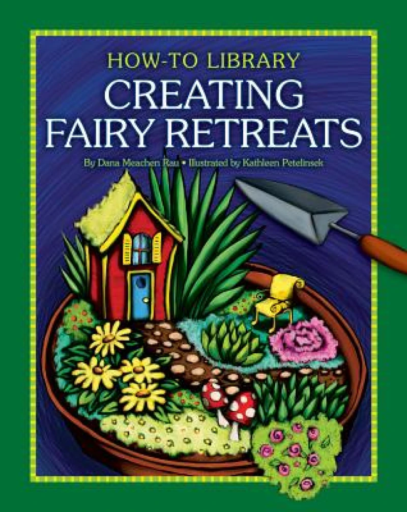Creating Fairy Retreats