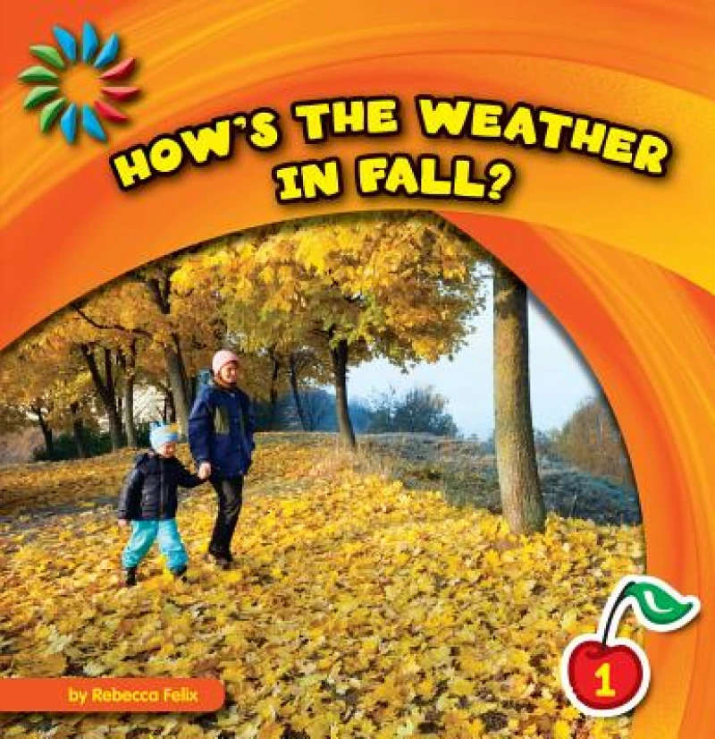 How''s the Weather in Fall?