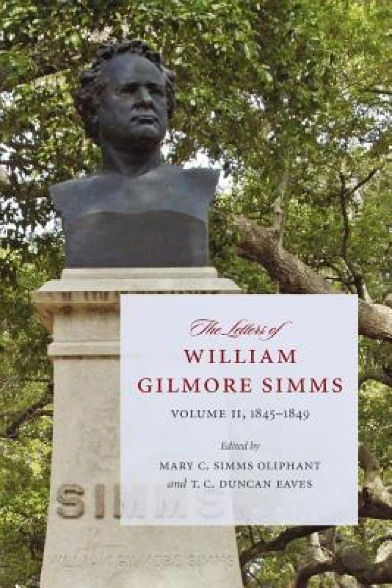 The Letters of William Gilmore Simms