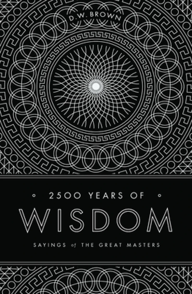 2500 Years of Wisdom
