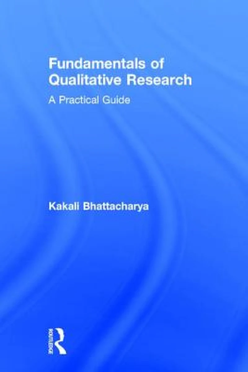 Fundamentals of Qualitative Research