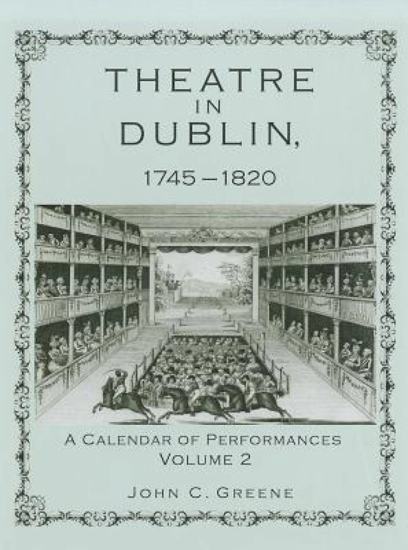 Theatre in Dublin, 1745–1820
