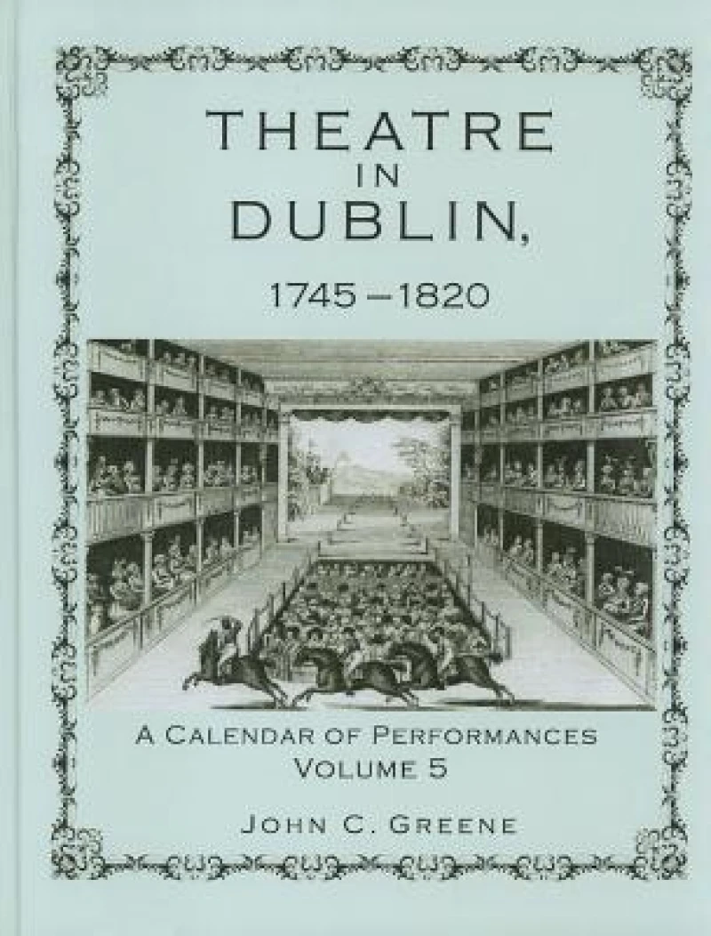 Theatre in Dublin, 1745–1820